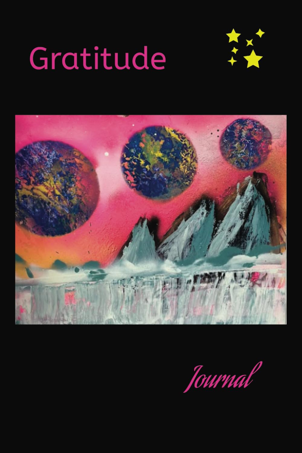 Independently PublishedThis Mountain of Gratitude Journal - Ice Mountain Rosy Galaxy