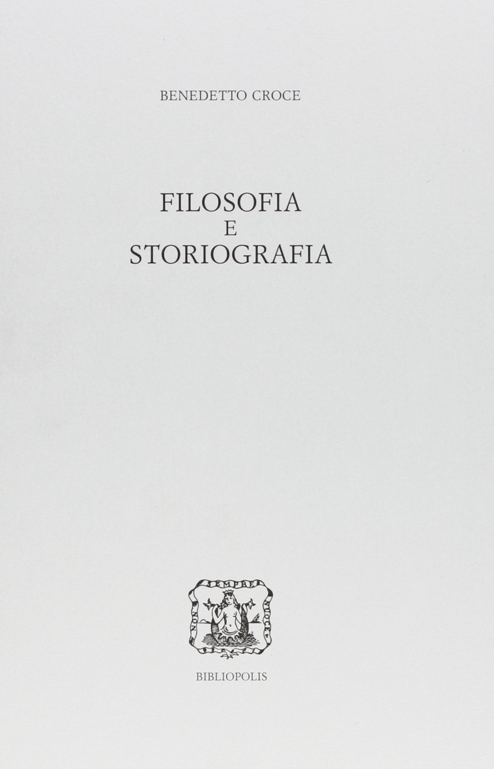 Filosofia e storiografia