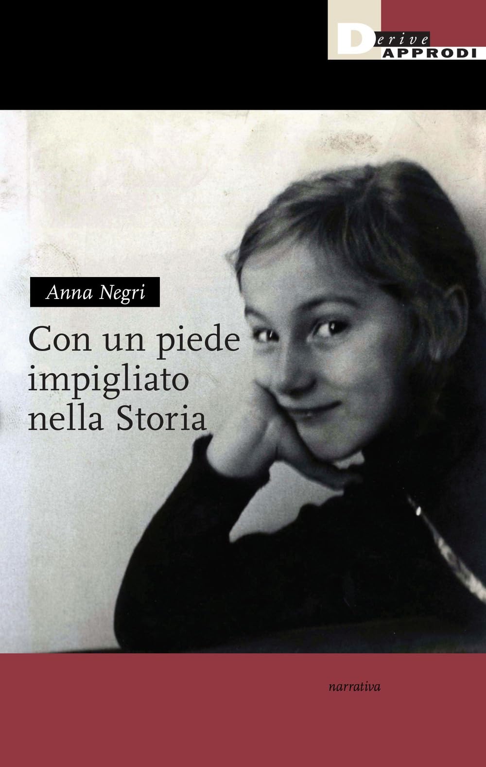 Con Un Piede Impigliato Nella Storia - 4