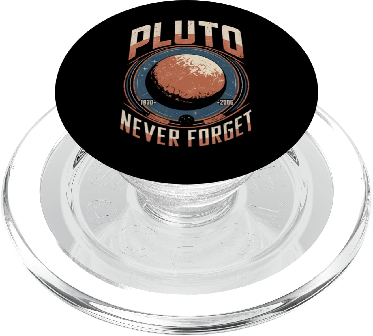 Planet Pluto Never Forget 1930 2006 Funny Space Science PopSockets PopGrip for MagSafe
