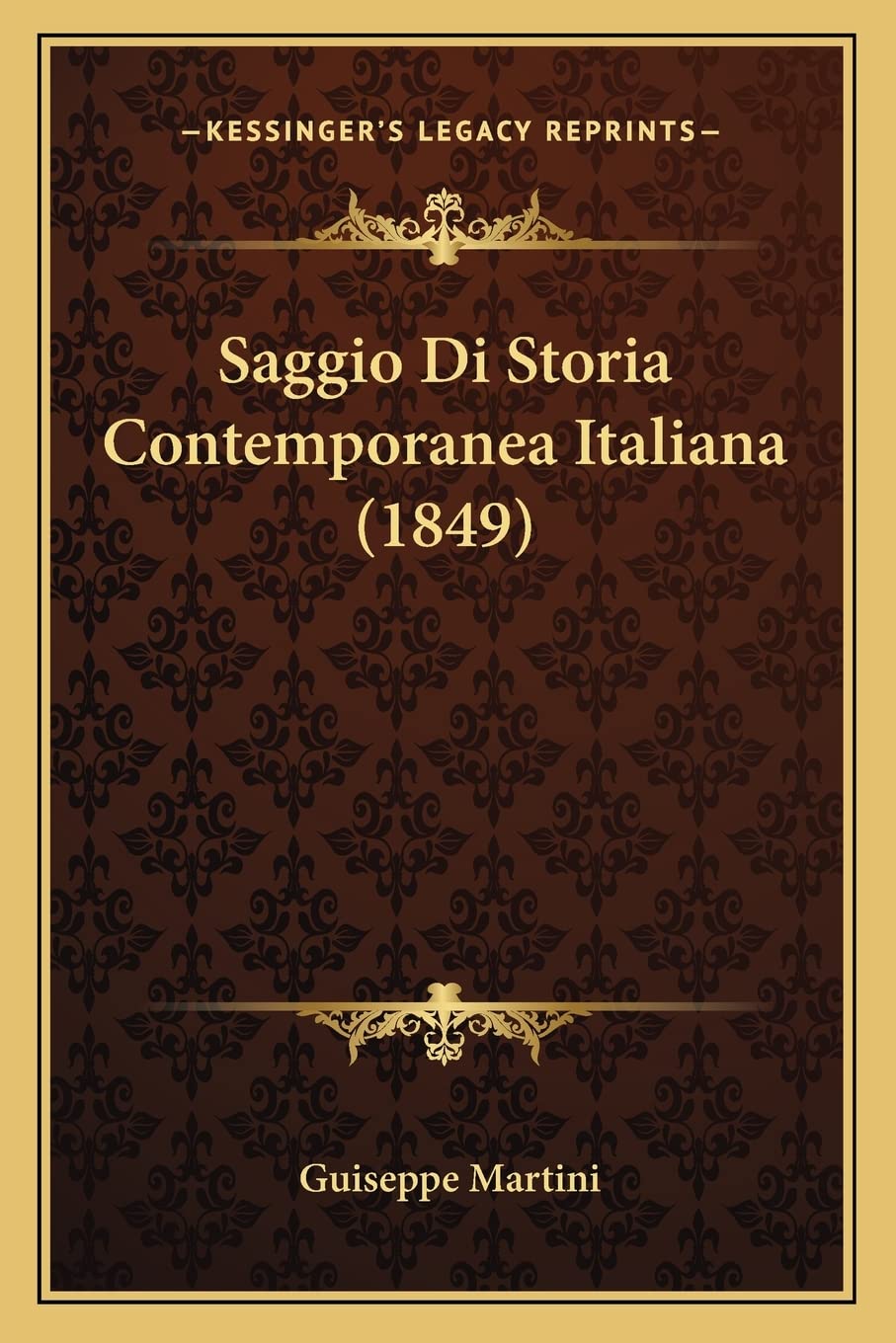 Saggio Di Storia Contemporanea Italiana (1849)