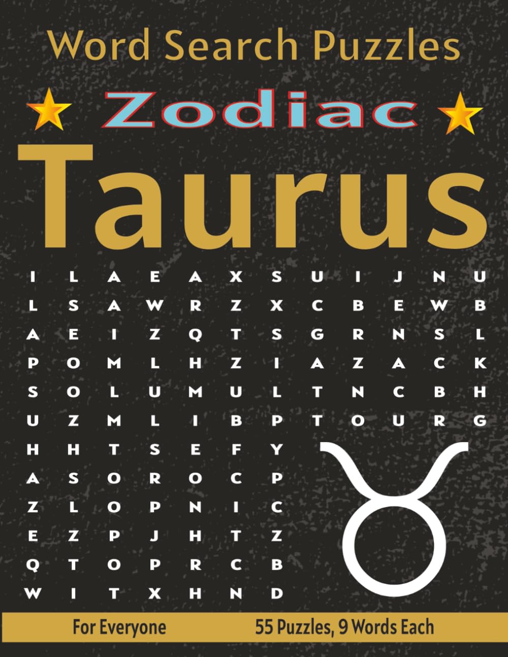 Taurus - Word Search Puzzles: Screen-Free Puzzles for Mental Fitness, Relaxation and Fun (Zodiac - Word Search Puzzles)