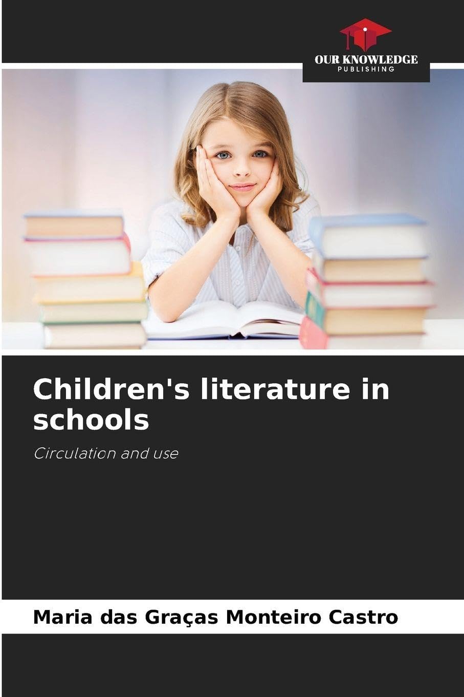 Children's literature in schools: Circulation and use