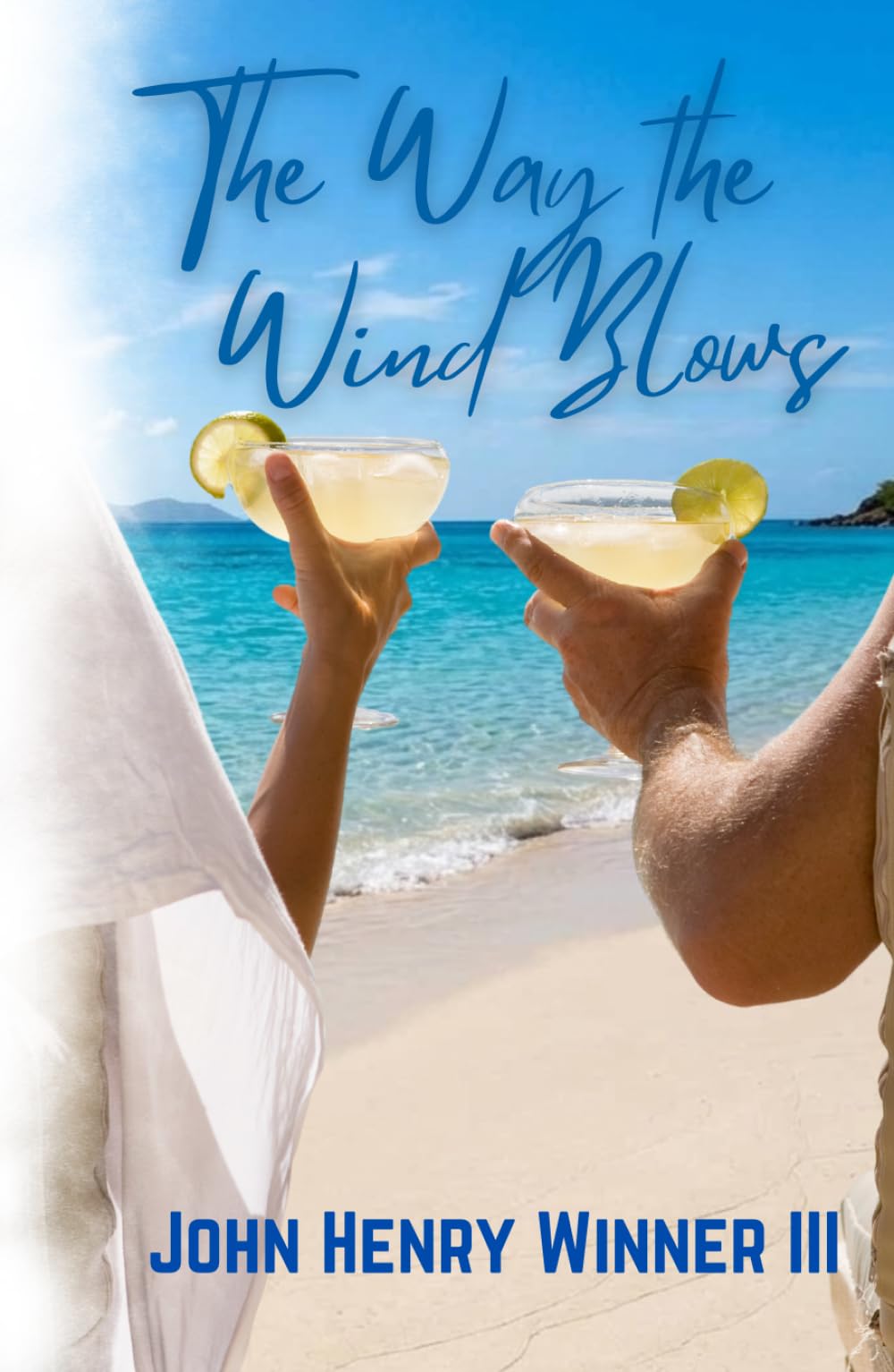 The Way the Wind Blows