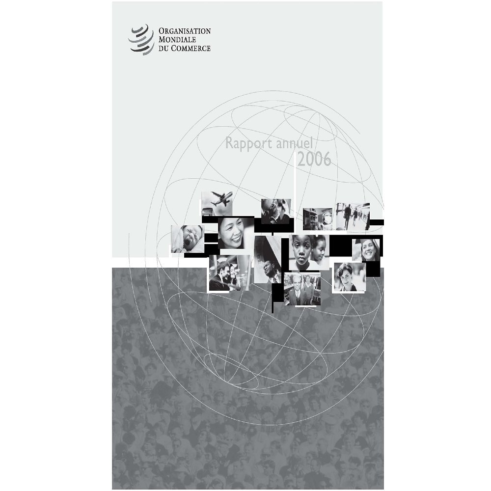 Organisation Mondiale du Commerce: Rapport annuel 2006