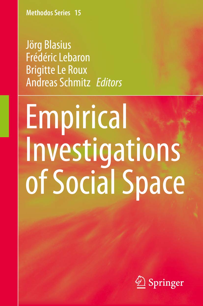 Empirical Investigations of Social Space (Methodos Series Book 15)