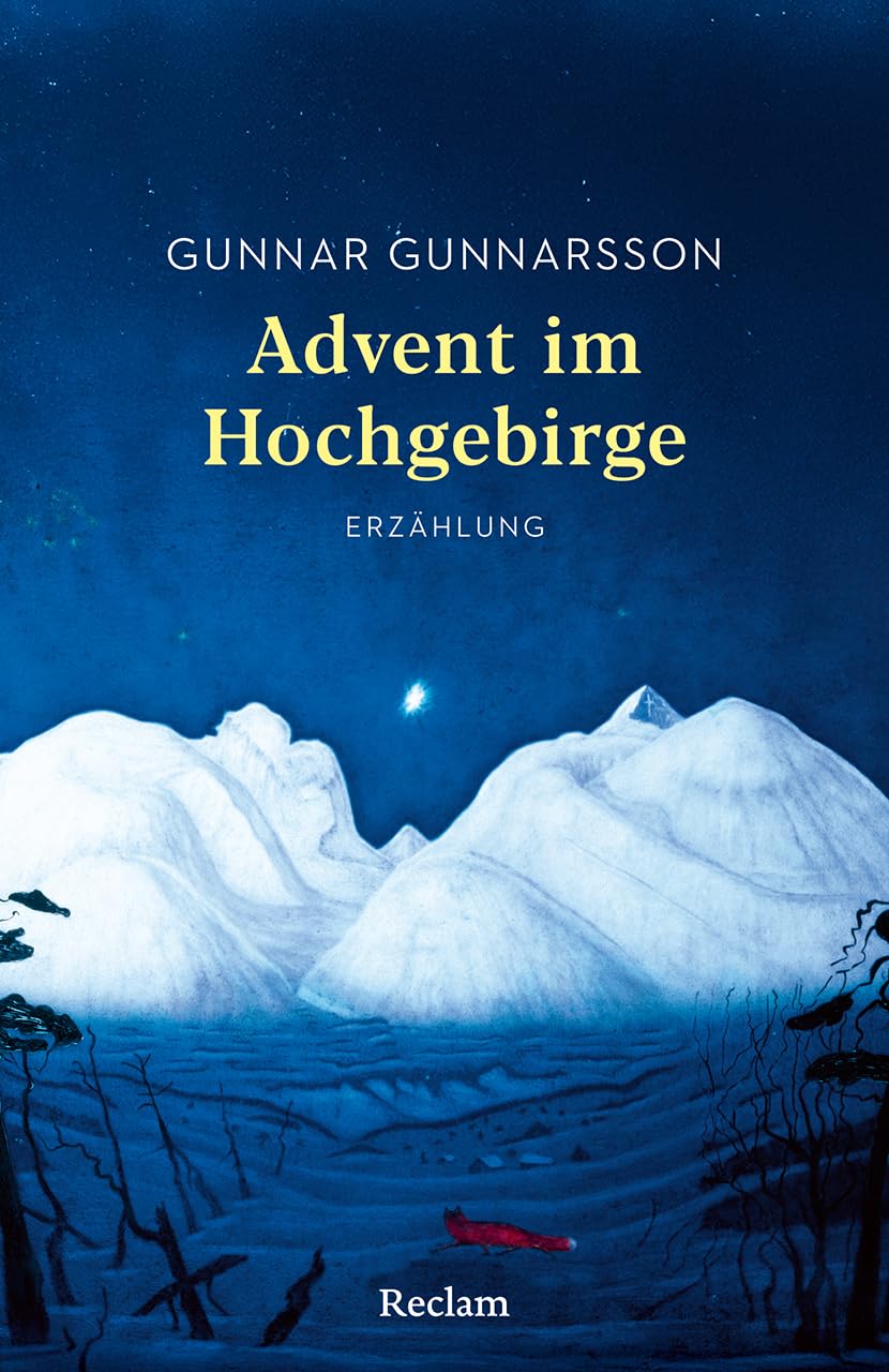 Advent im Hochgebirge. Erzählung: Mit einer Nachbemerkung und Anmerkungen - Eine berühmte Weihnachtsgeschichte aus Island
