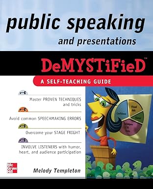 Public Speaking and Presentations Demystified
