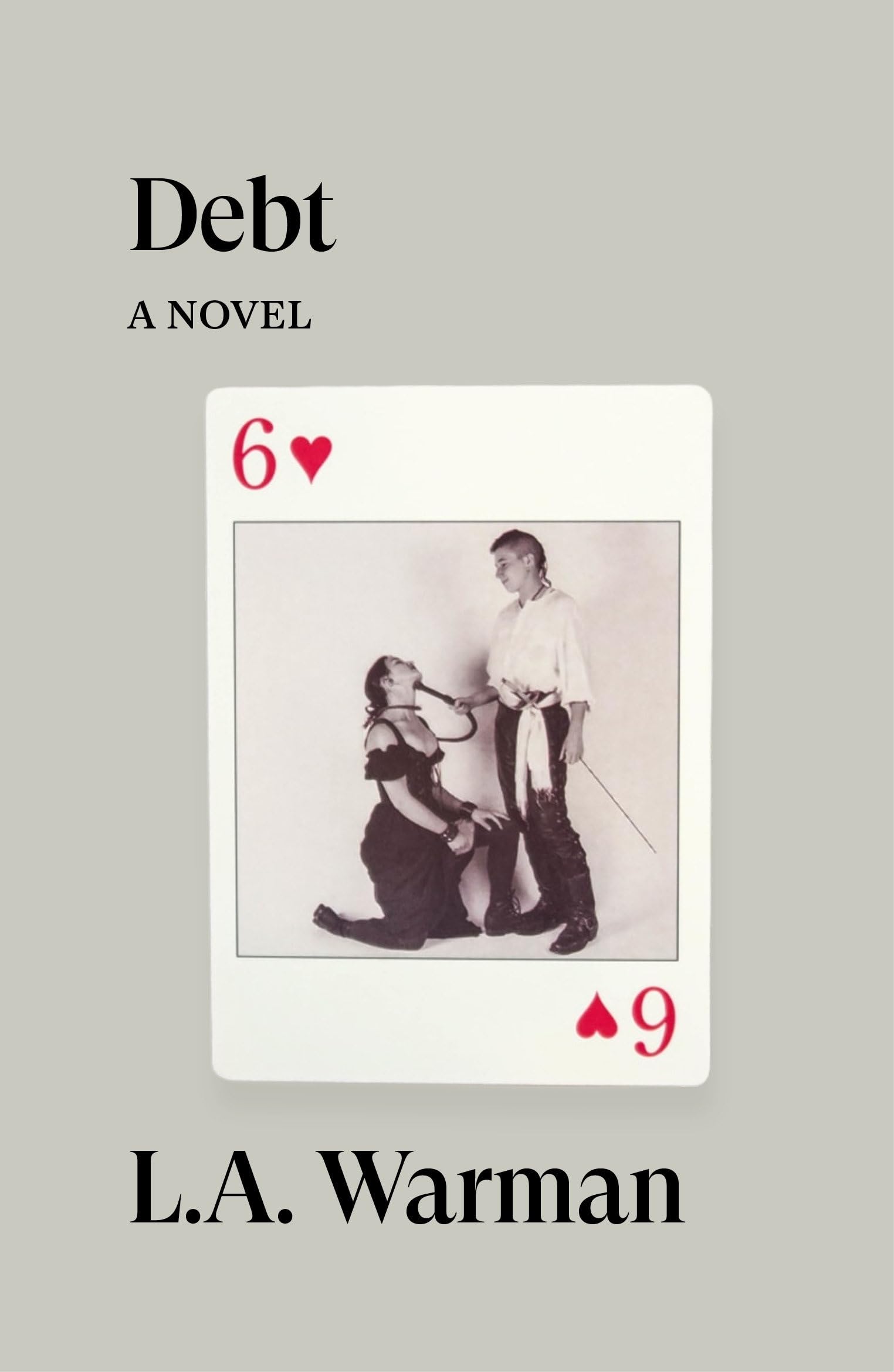 Debt: A Novel (Verso Fiction)