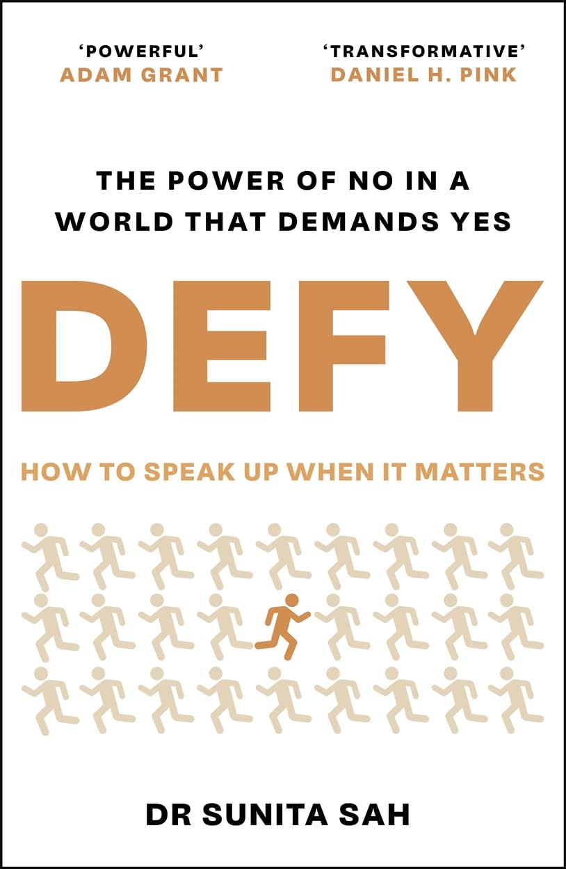 Defy: The Power of No in a World that Demands Yes