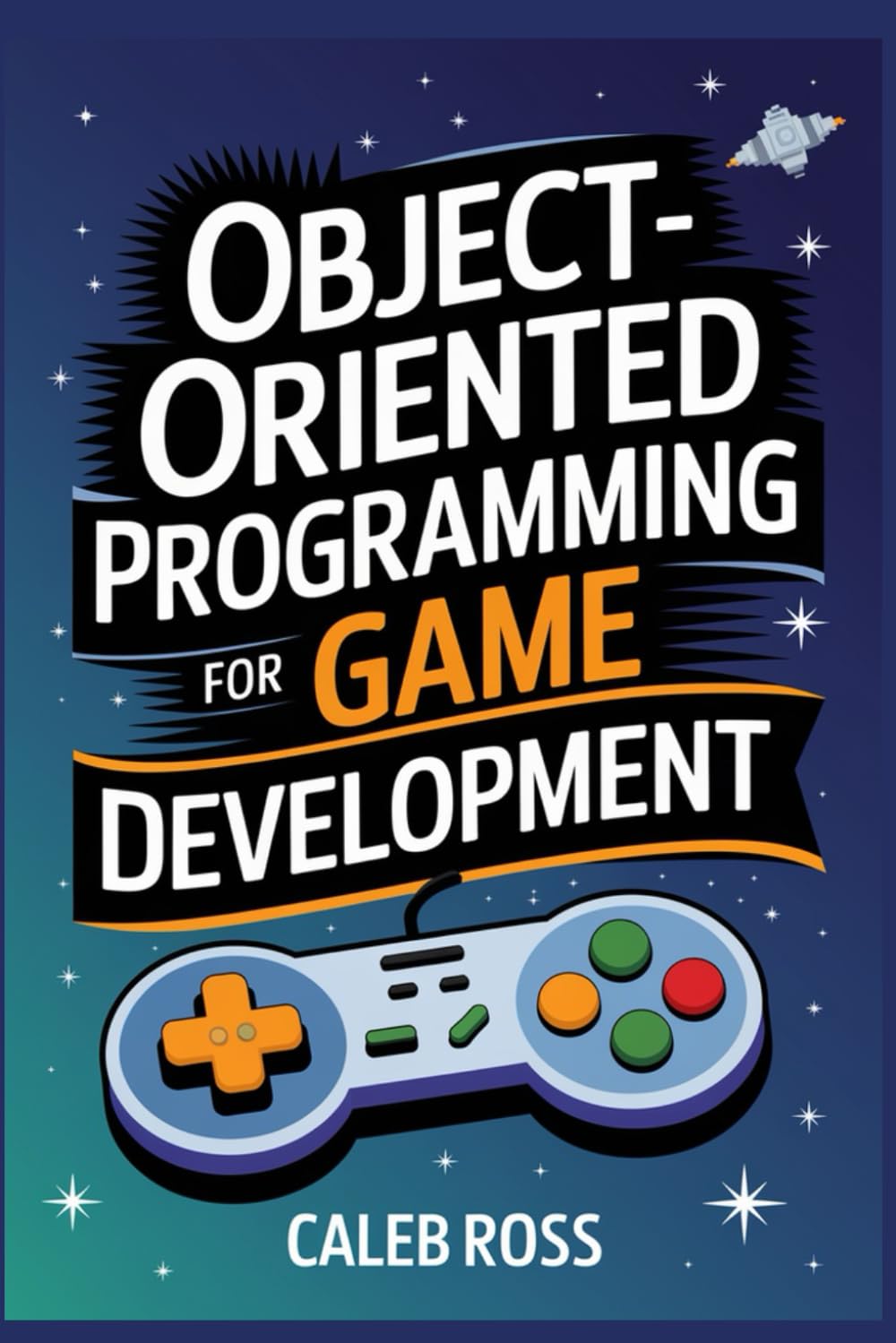 Object-oriented Programming For game development