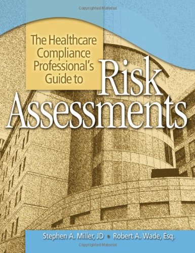 Healthcare Compliance Professional's Guide to Risk Assessment ...