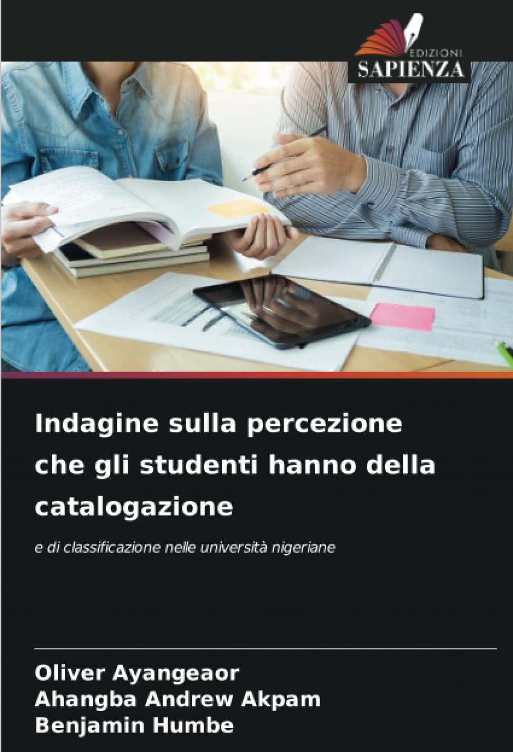 Indagine sulla percezione che gli studenti hanno della catalogazione: e di classificazione nelle università nigeriane