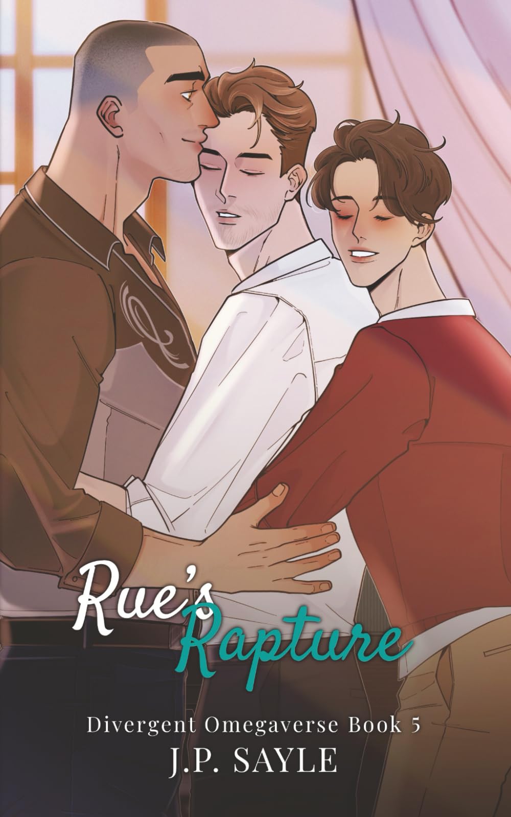 Rue's Rapture: Omegaverse M/M/m romance: 5 (Divergent Omegaverse)