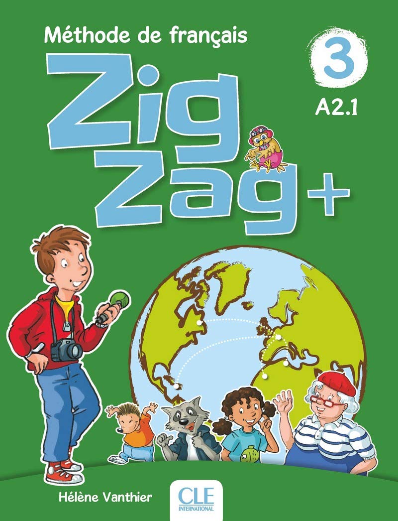 Zigzag+ 3: Livre de l'élève - A2 + CD: Livre de l'eleve 3 + CD audio
