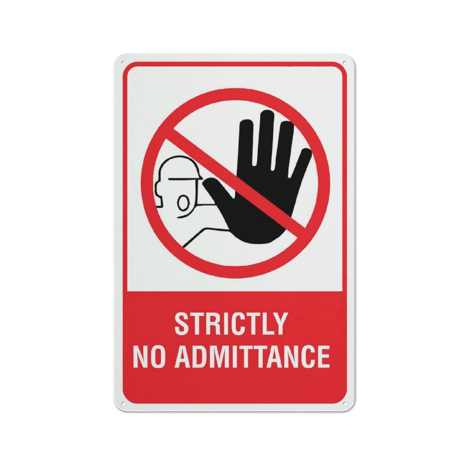 Strictly No Admittance Sign, 8x12 Inch Premium Aluminum Yard Sign for House, Sun-Proof, Rust-Free