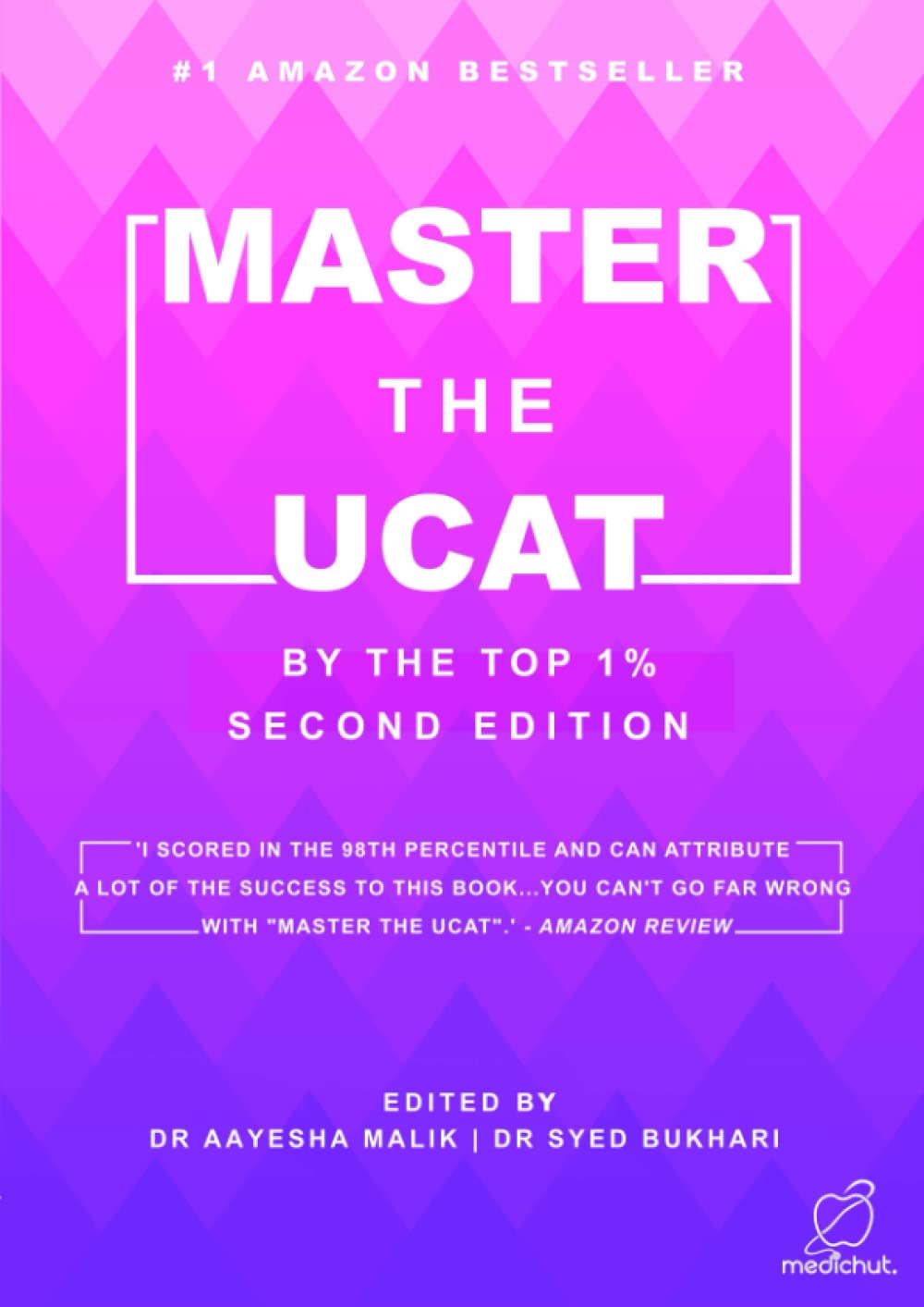 Master the UCAT by the Top 1%: Second Edition