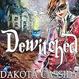 Dewitched: Witchless in Seattle Series, Book 3