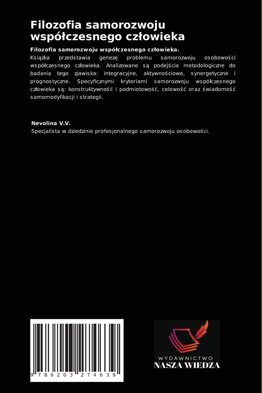 Filozofia samorozwoju współczesnego człowieka: Monografia