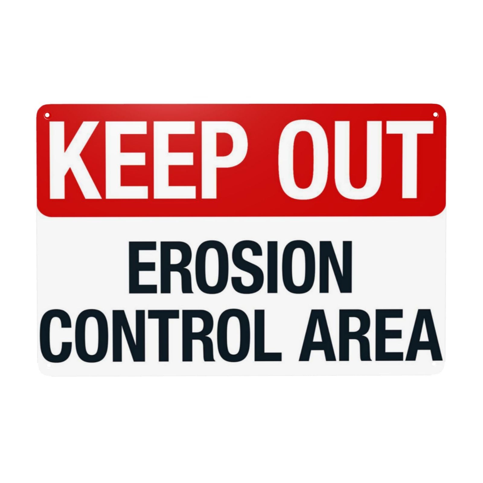 Erosion Control Zone Keep Out Metal Sign, Special Area Staff Exclusive Access Sign 12x8 Inch
