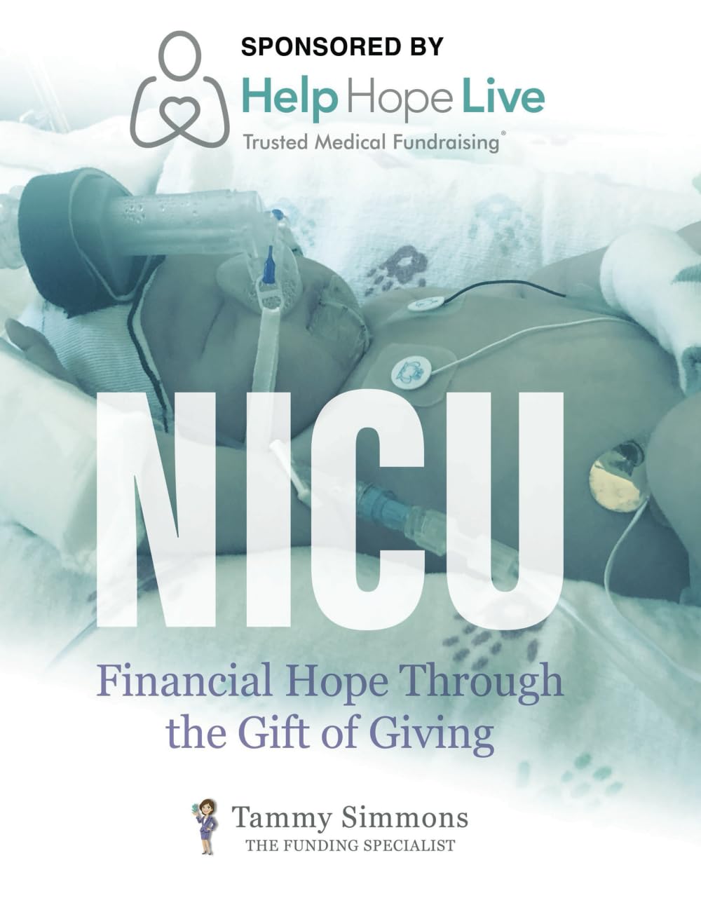 The NICU Funding Guide      Paperback – August 11, 2024