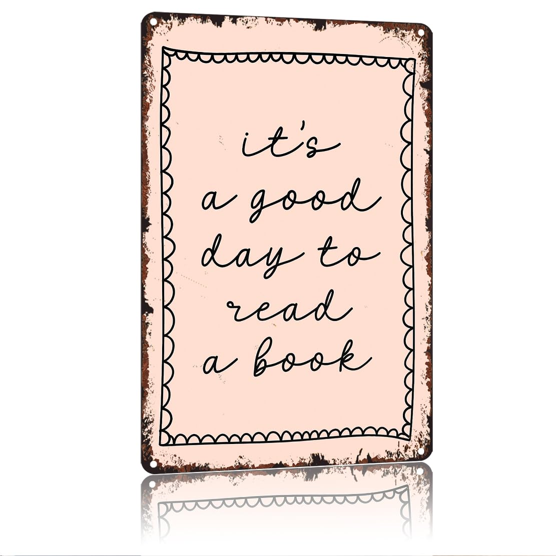 peiyeety It'S A Good Day To Read A Book Funny 8x12 Inch Aluminum Vintage Metal Tin Signs-For Living Room Kitchen Bedroom Patio Porch Men'S Nest Wall Decor