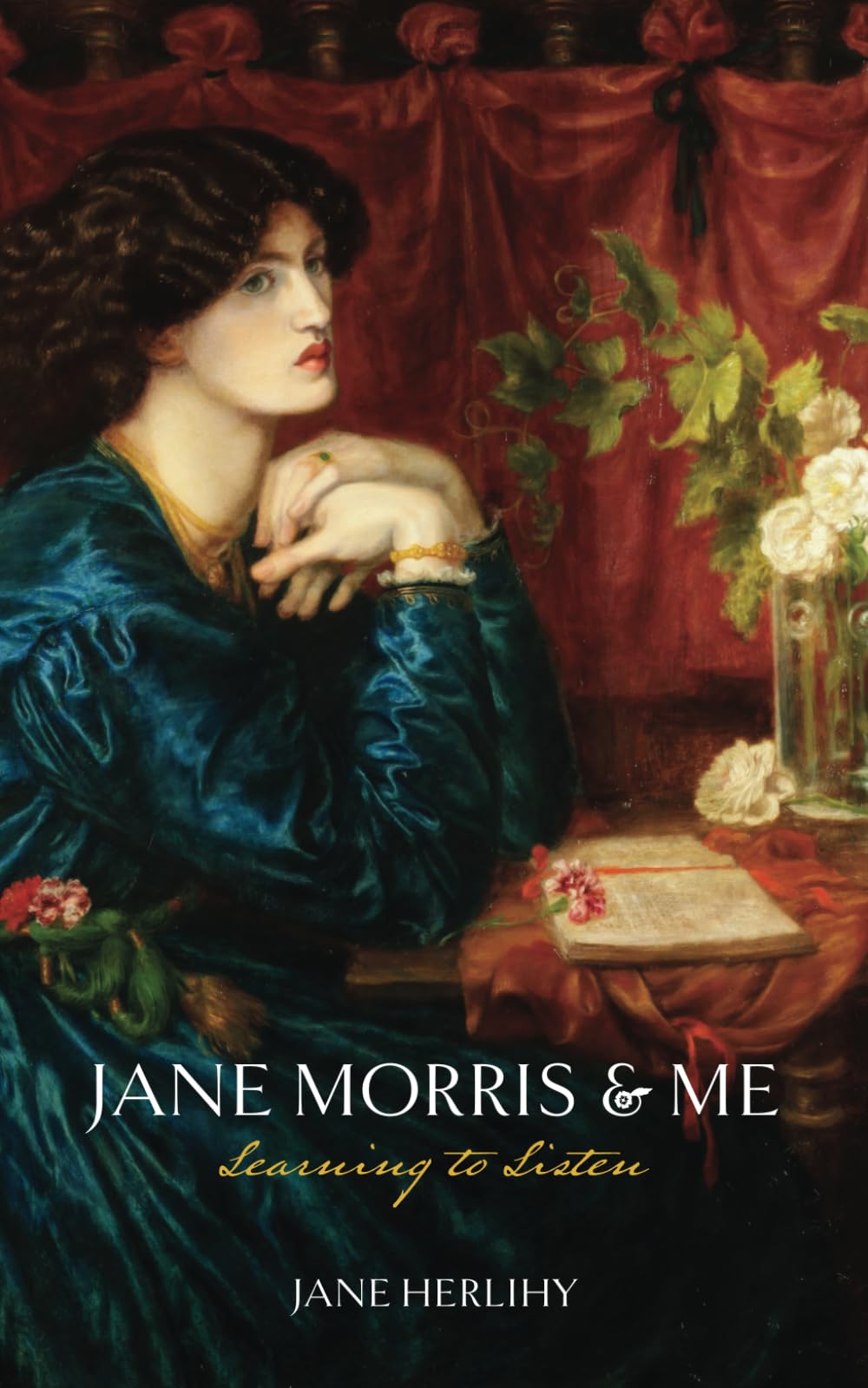 Jane Morris & Me: Learning to Listen