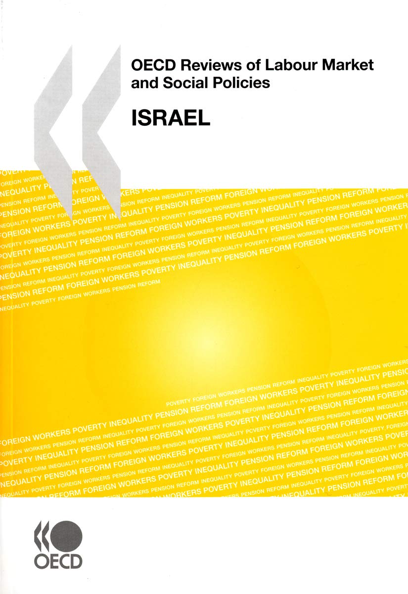 Buy OECD Reviews of Labour Market and Social Policies: Israel 2009 — BookShops.in