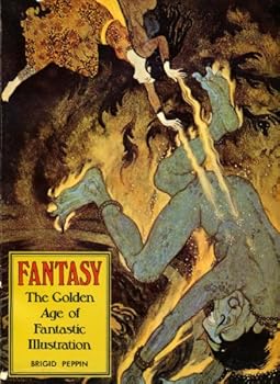 Paperback FANTASY, The golden Age of Fantastic Illustration Book