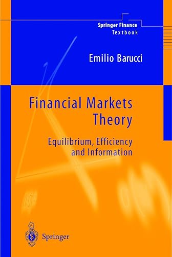 Financial Markets Theory: Equilibrium, Efficiency and Information