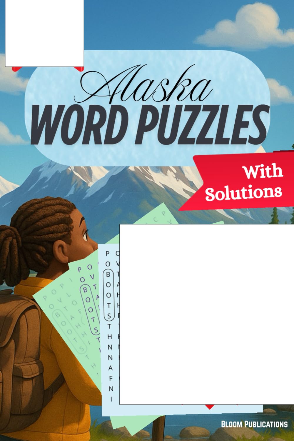 Alaska Word Search Puzzle Book: An Alaska Themed Word Find Puzzle for Adults, Seniors and Teens