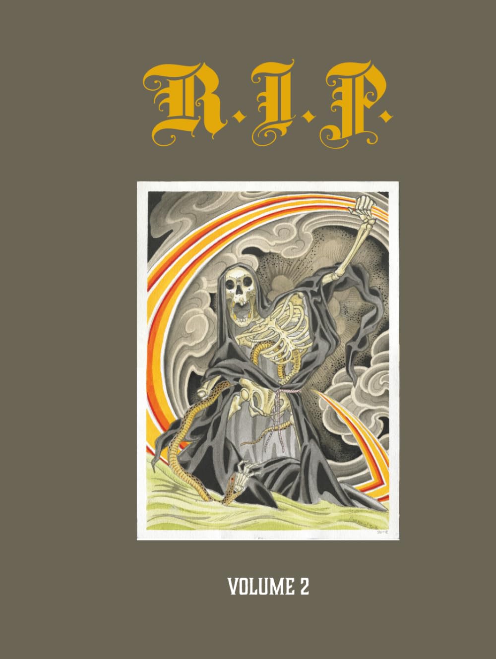 R.I.P. 2 : a traditional death-themed art & tattoo flash collection of skulls, reapers and roses: Volume 2