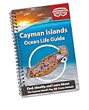 Cayman Islands Ocean Life Underwater Spotter Fish Identification Book For Scuba Divers, Snorkelers and Kids, 50 Fish Species and Marine Animals Scavenger Hunt for Beginners