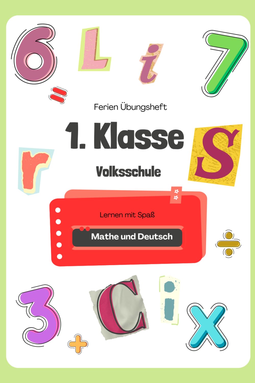 Übungsheft für die Ferien, 1. Klasse