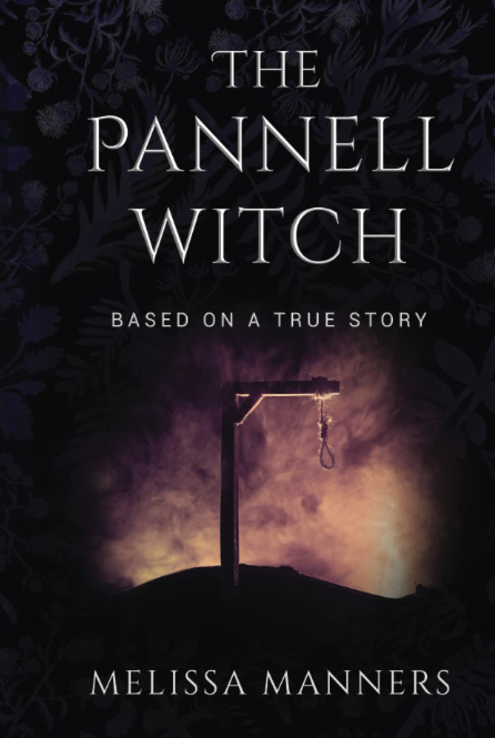 The Pannell Witch: Based on a true story: 2