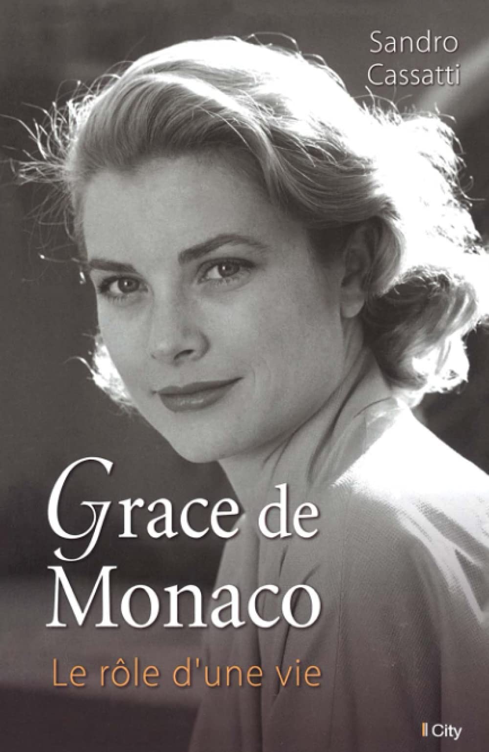 Grace de Monaco : le rôle d'une vie