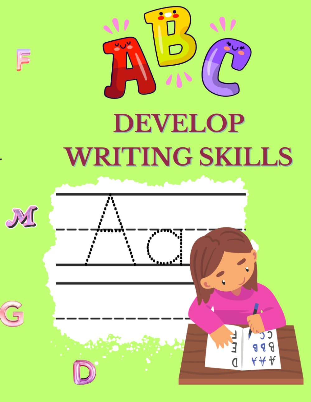 Develop Writing Skills: Learning to write through play