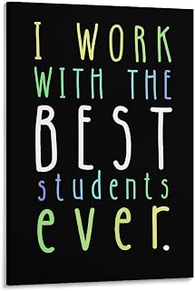 Best Students Ever Poster Canvas Printing Wall Art Motivational Quote Prints Wall Decor Scandinavian Living Room Bedroom Office 12x18inch(30x45cm)