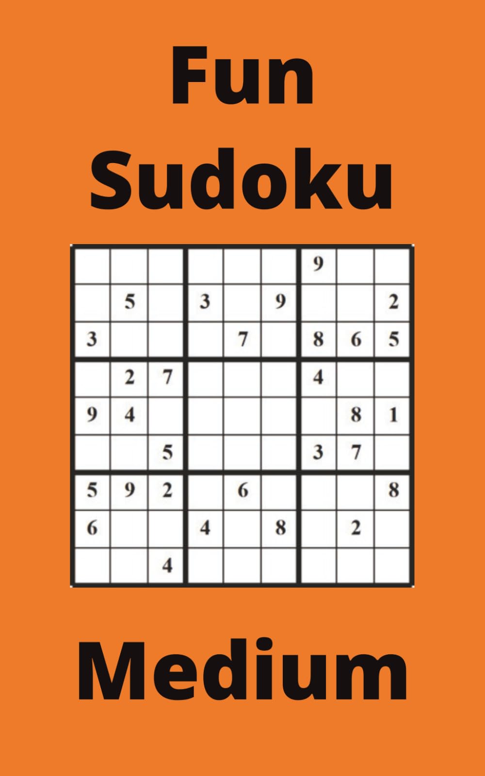 Orange Fun Sudoku Book, 9x9 Puzzles, 300 Pages, 5x8, Medium