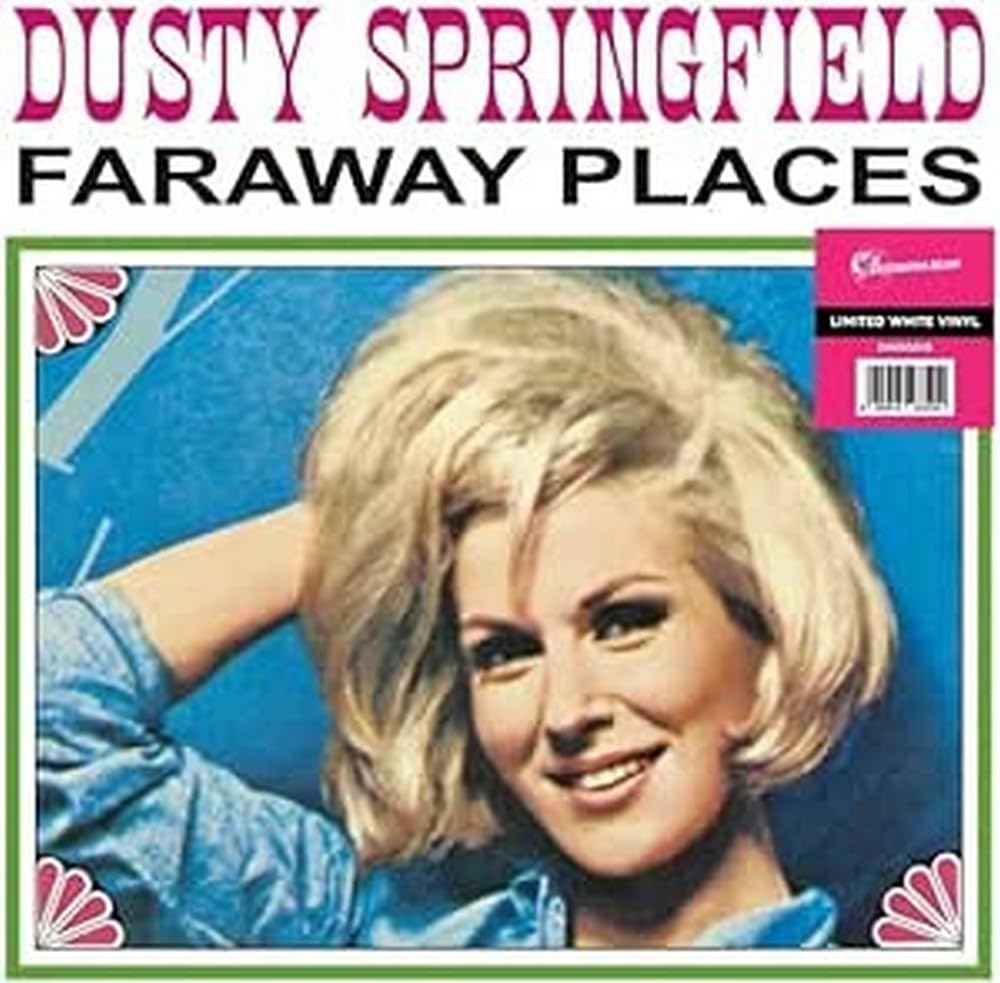 Far Away Places: Her Early Years With The Springfields 1962-1963 [VINYL]