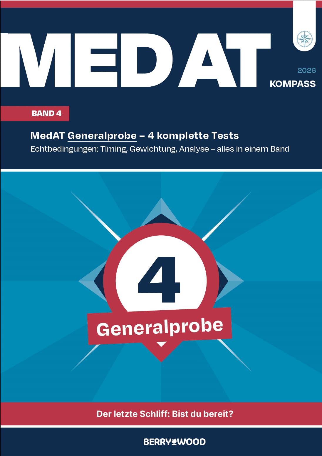 MedAT Kompass 2026 Band 4: 4 vollständige MedAT-H-Testsimulationen für Humanmedizin in Österreichmit 1 Testsimulation ohne Antwortoptionen: ... | Einzigartige Prüfungssimulation enthalten