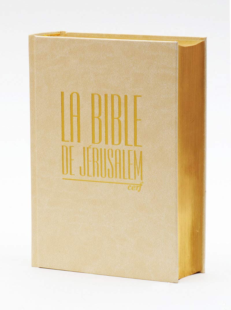 La Bible de Jérusalem - Compacte blanche dorée