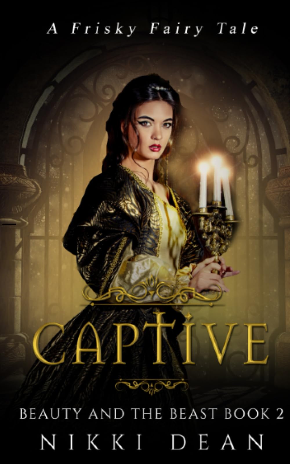 Captive: Book 2 of Beauty and the Beast (Frisky Fairy Tales)