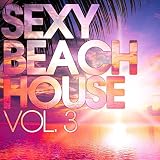 Sexy Beach House, Vol. 3