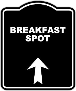 BREAKFAST SPOT Black Sign Arrow Up Aluminum Composite Sign 20 x 24 inches