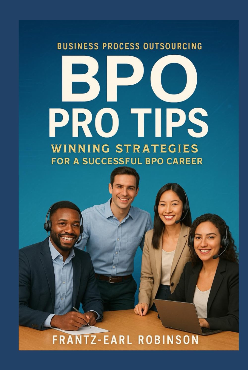 BPO PRO TIPS: Winning Strategies for a Successful BPO Career