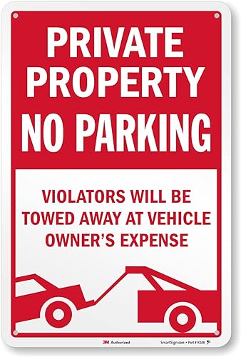 Miniatura 21 de SmartSign Letrero de metal con texto en inglés "Private Property No Parking - Vehicles Towed At Owner's Expense", aluminio de 40 mil