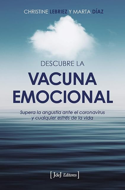 Portada de Descubre la vacuna emocional