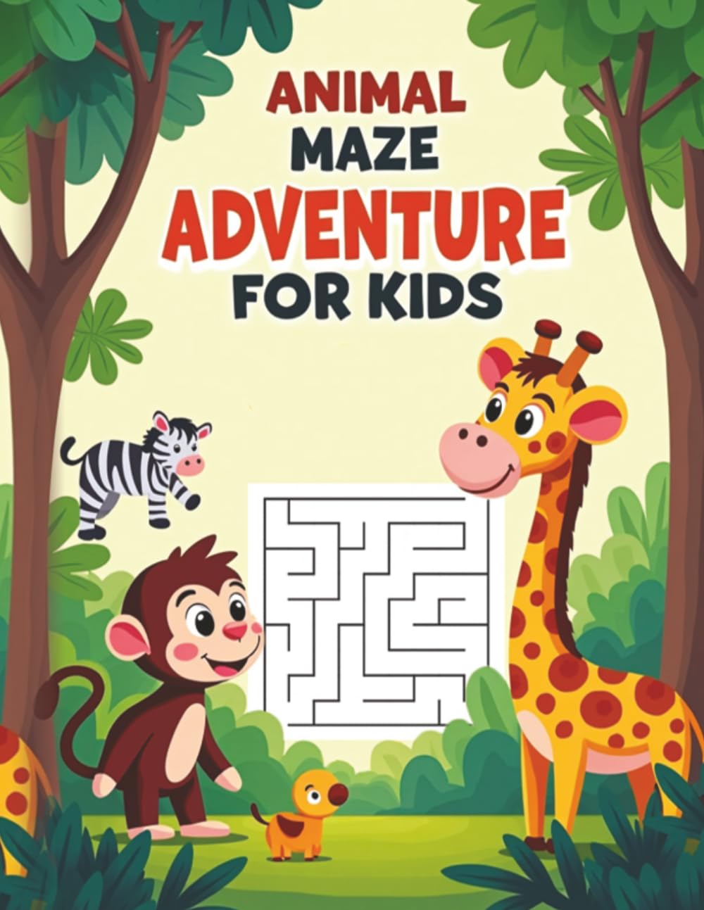 Animal Maze Adventure for Kids: Easy Maze Puzzle Book Ages 4-8 with Cute Animals and Fun Learning Activities