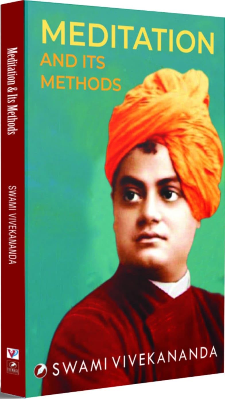Meditation and Its Methods by Swami Vivekananda 3